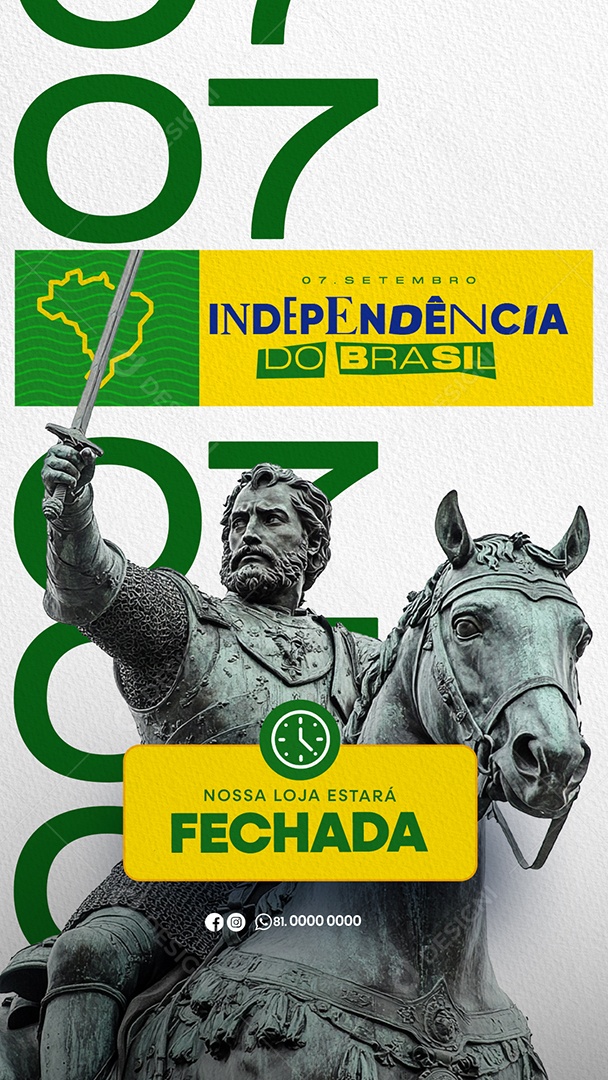 Story Independência do Brasil 07 de Setembro nossa Loja Estará Fechada Social Media PSD Editável