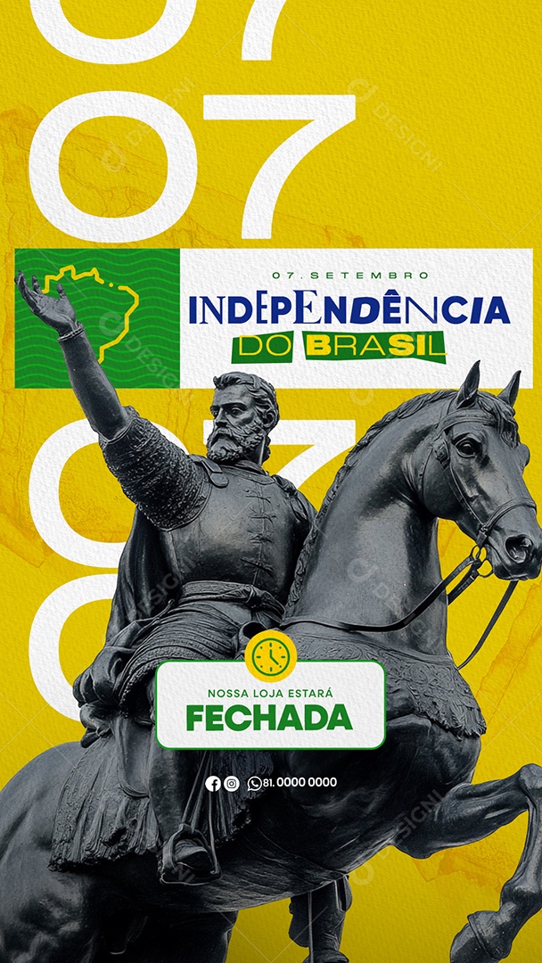 Story Independência do Brasil 07 de Setembro nossa Loja Estará Fechada Social Media PSD Editável