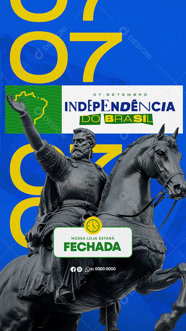 Story Independência do Brasil 07 de Setembro nossa Loja Estará Fechada Social Media PSD Editável