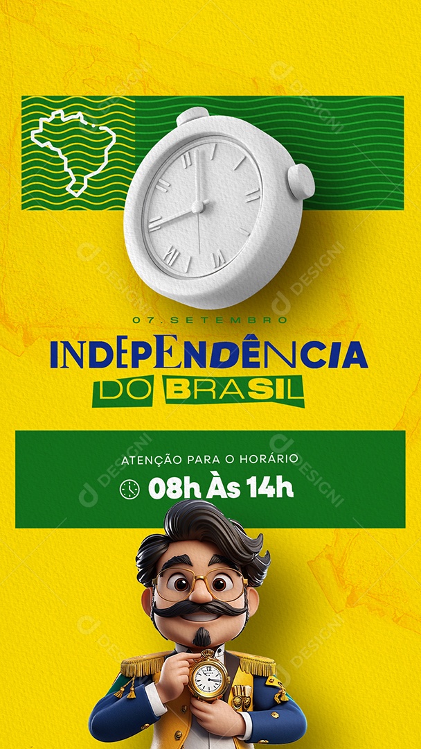 Story Dia da Independência do Brasil 07 de Setembro Atenção para o Horário Social Media PSD Editável