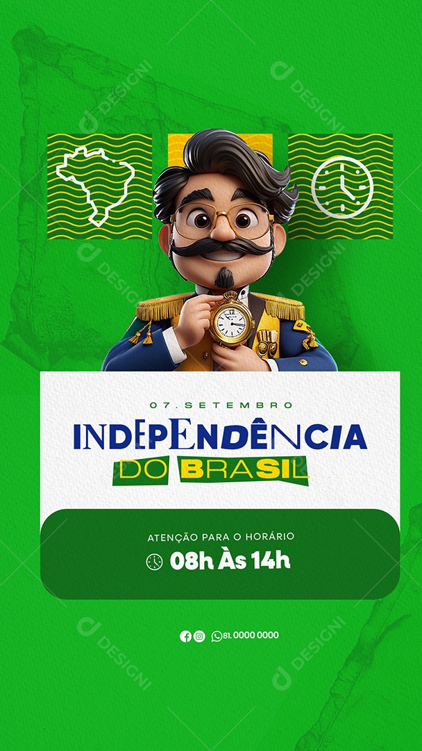 Story Dia da Independência do Brasil 07 de Setembro Atenção para o Horário Social Media PSD Editável