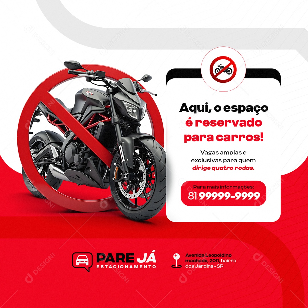 Estacionamento Aqui o Espaço é Reservado para Carros Social Media PSD Editável