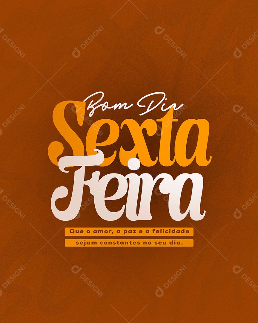 Frase Motivacional Bom Dia Sexta Social Media PSD Editável