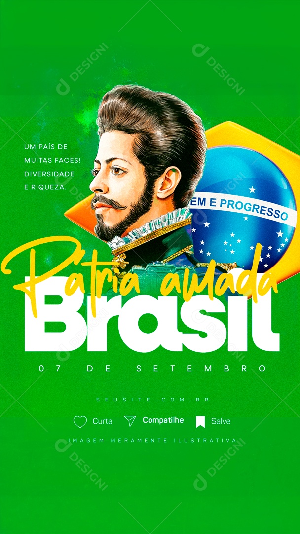 Story 07 de Setembro Dia da Independência do Brasil Social Media PSD Editável