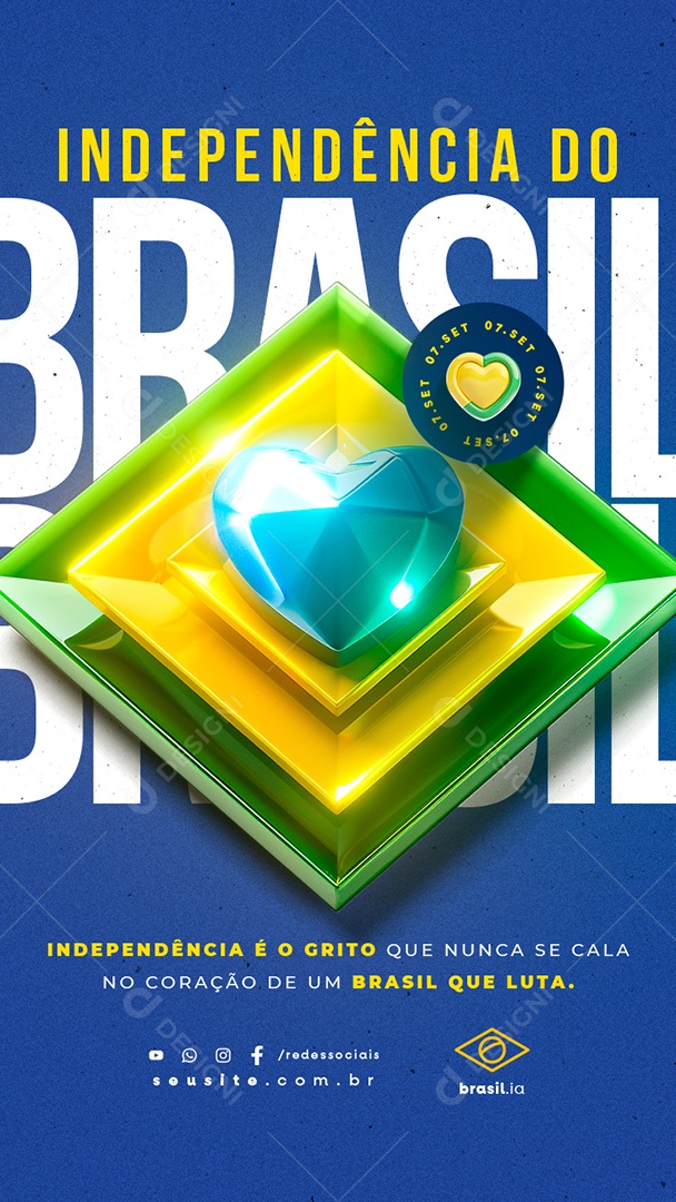 Story Dia da Independência do Brasil 07 de Setembro é o Grito que Nunca se Cala Social Media PSD Editável