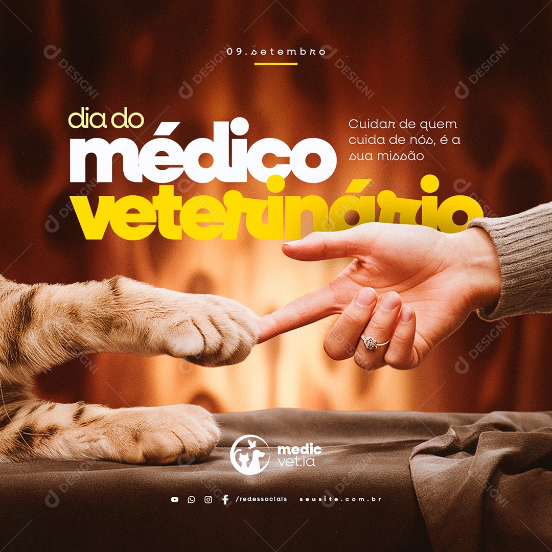 Dia do Médico Veterinário 09 de Setembro Cuidar de quem Cuida de Nós Social Media PSD Editável