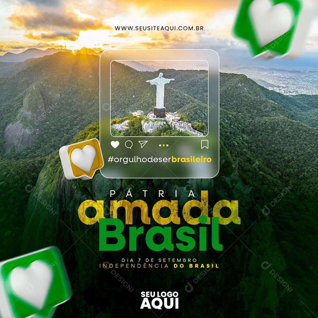 Feed Dia da Independência do Brasil 07 de Setembro Pátria Amada Social Media PSD Editável