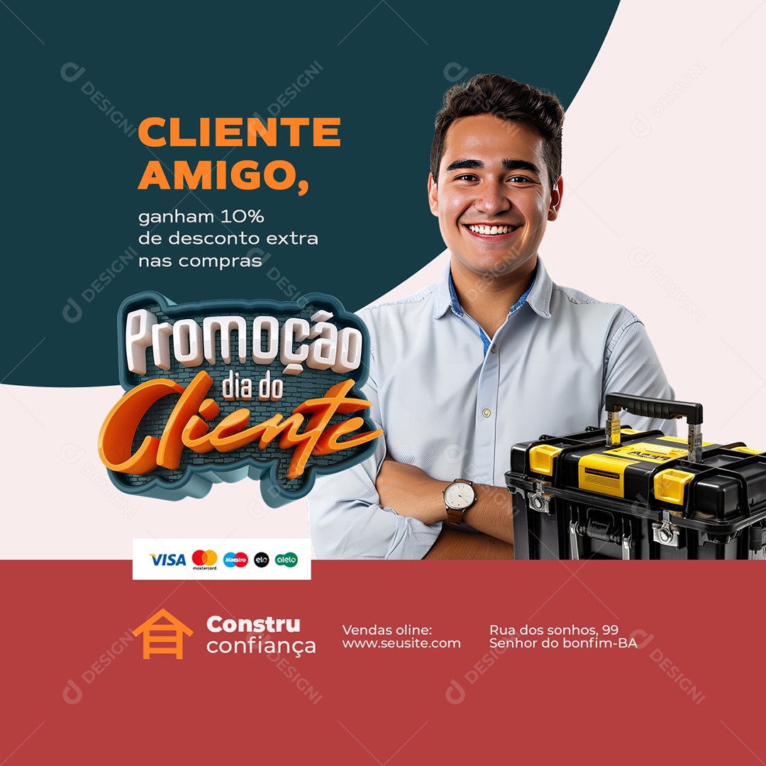Promoção Dia do Cliente Construção Cliente Amigo Social Media PSD Editável