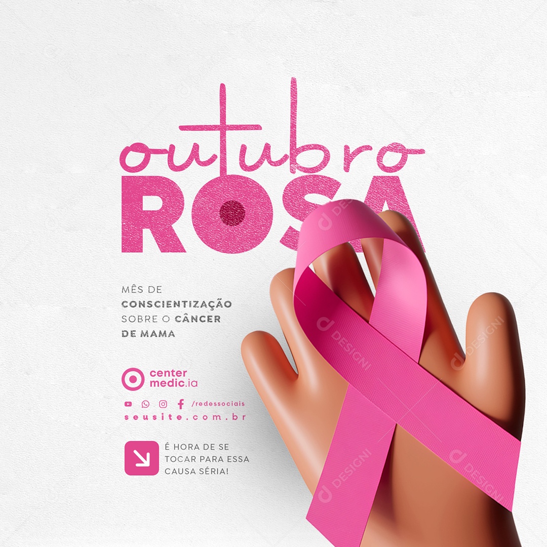 Outubro Rosa é Hora de Se Tocar para Essa Causa Séria Social Media PSD Editável