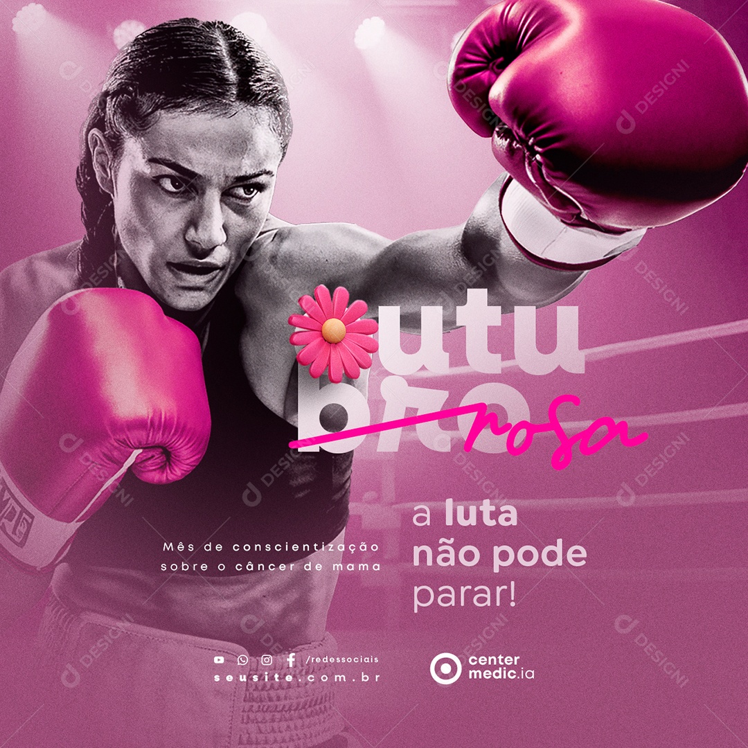 Outubro Rosa A Luta Não Pode Parar Social Media PSD Editável