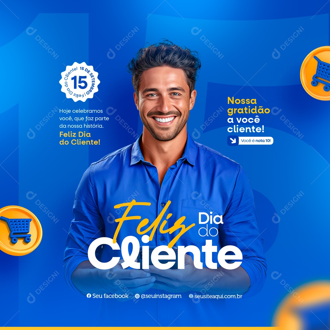 Dia do Cliente 15 de Setembro Nossa Gratidão a Você Social Media PSD Editável