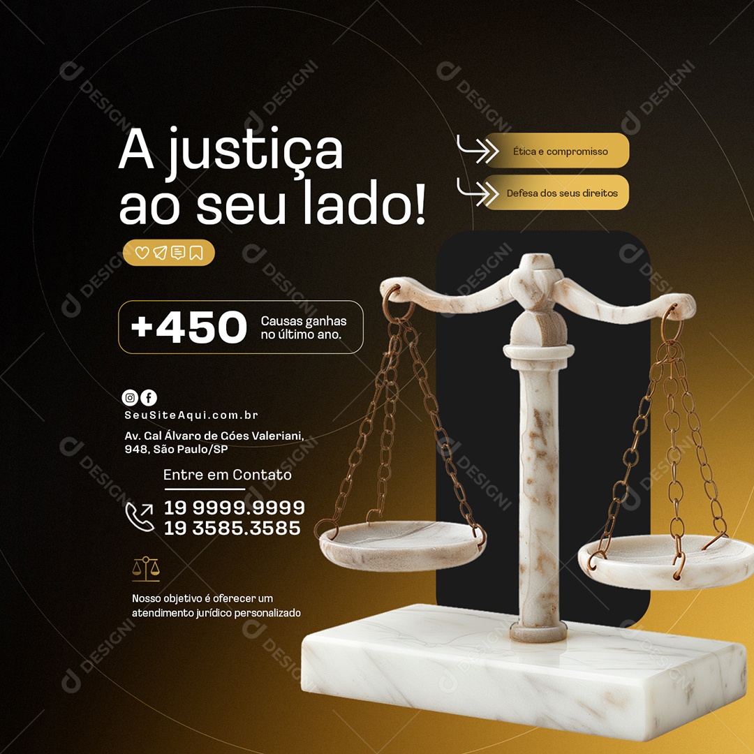 Advocacia A Justiça ao Seu Lado Social Media PSD Editável