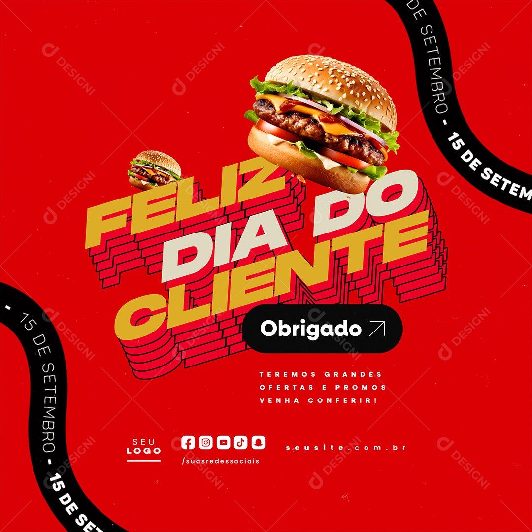 Feliz Dia do Cliente 15 de Setembro Obrigado Hamburgueria Social Media PSD Editável