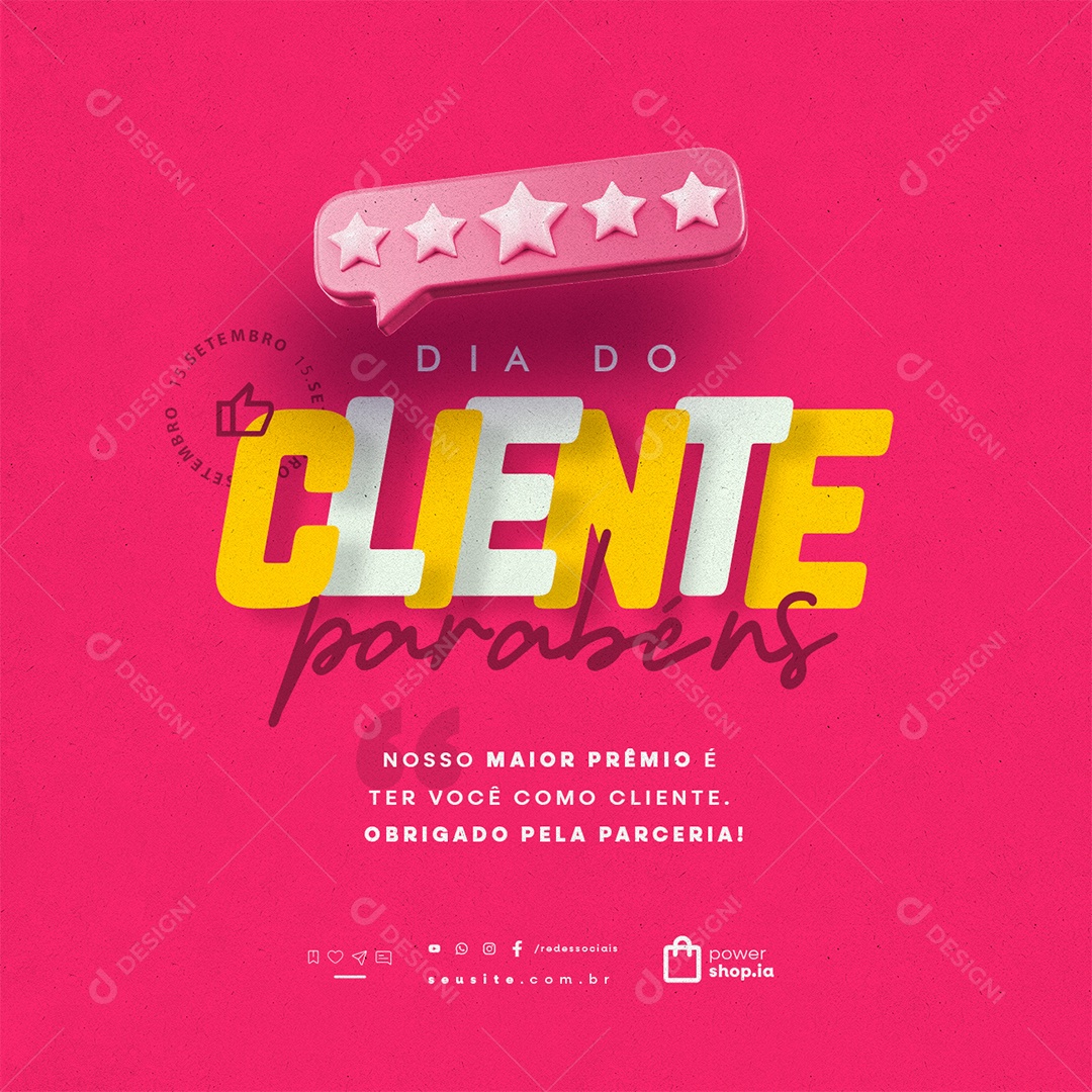Dia do Cliente 15 de Setembro Parabéns Social Media PSD Editável