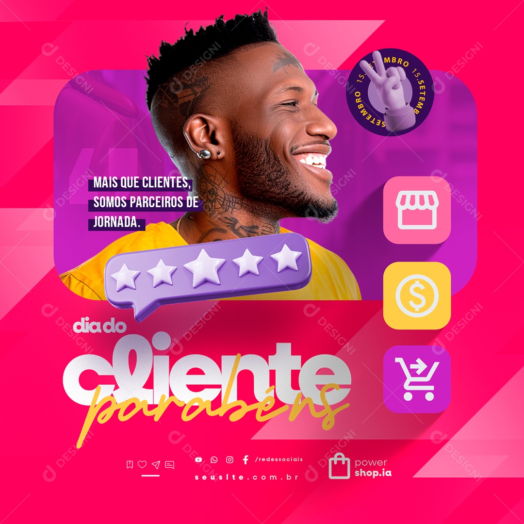 Dia do Cliente 15 de Setembro Parabéns Social Media PSD Editável