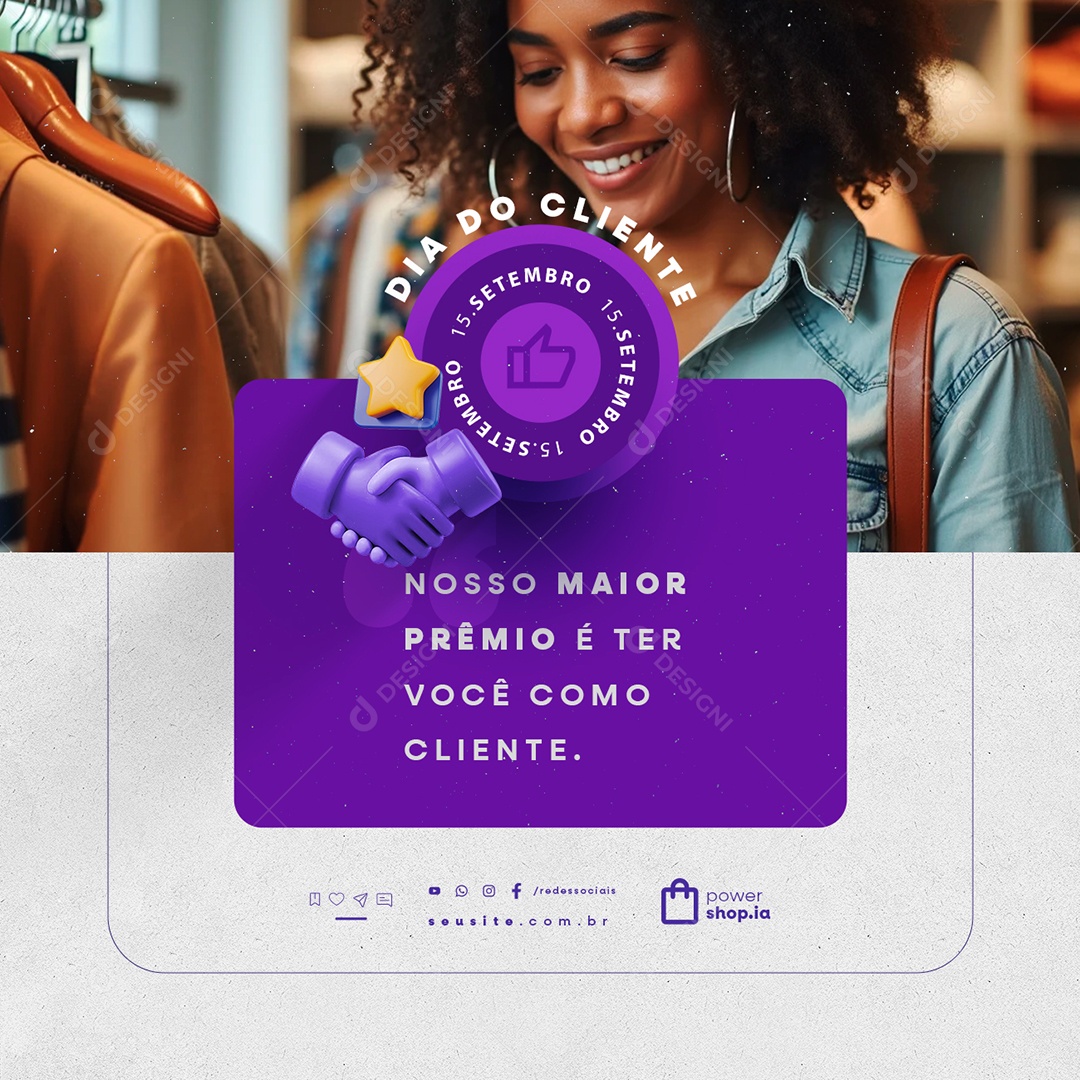Dia do Cliente Nosso Maior Prêmio é Ter Você Como Cliente Social Media PSD Editável
