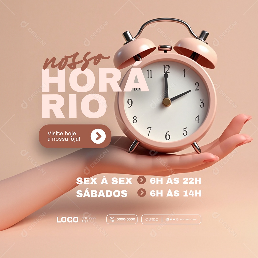 Nosso Horário Visite Hoje a Nossa Loja Social Media PSD Editável