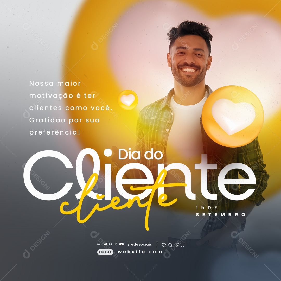 Dia do Cliente 15 de Setembro Gratidão por sua Preferência Social Media PSD Editável