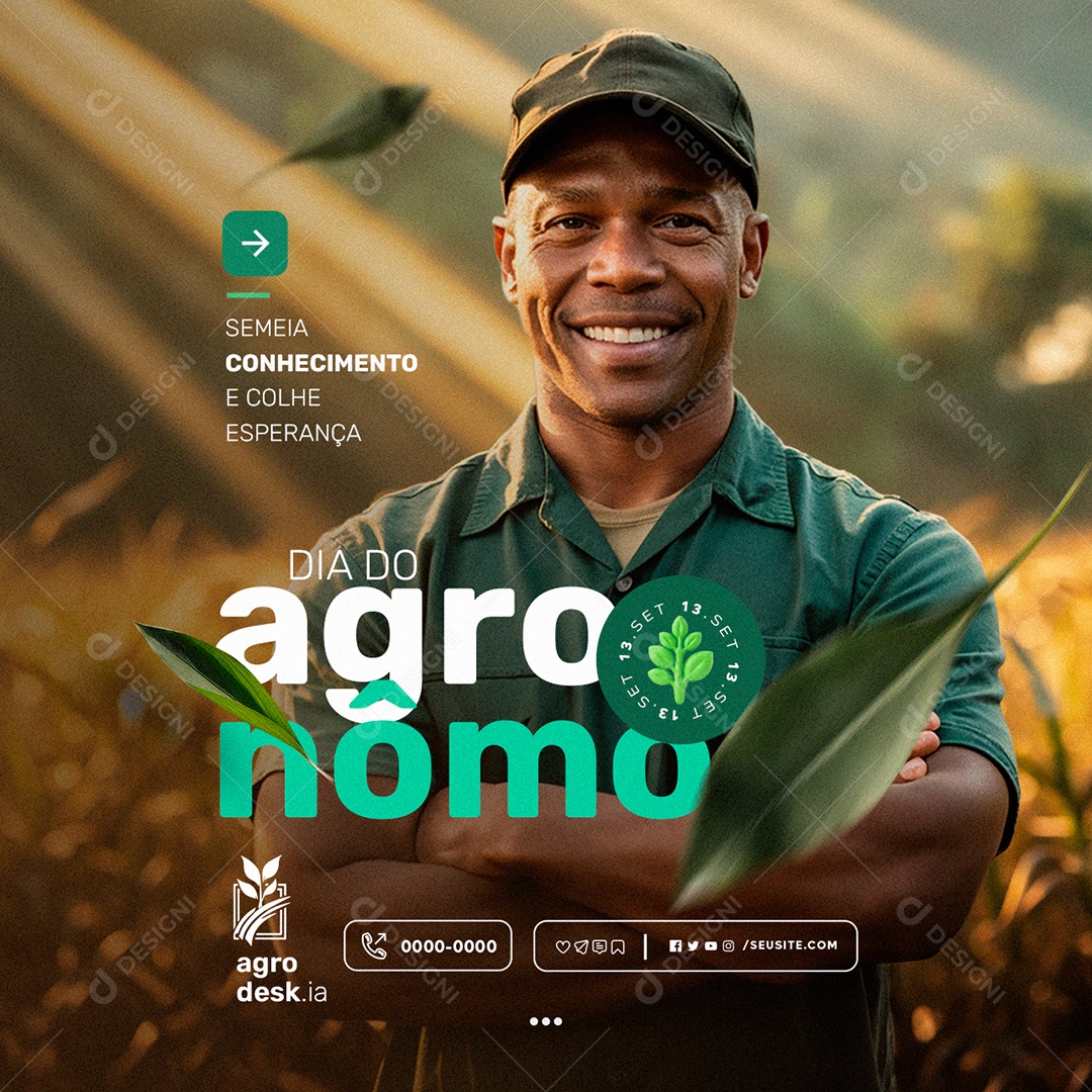 Dia do Agrônomo 13 de Setembro Semeia Conhecimento e Colhe Esperança Social Media PSD Editável