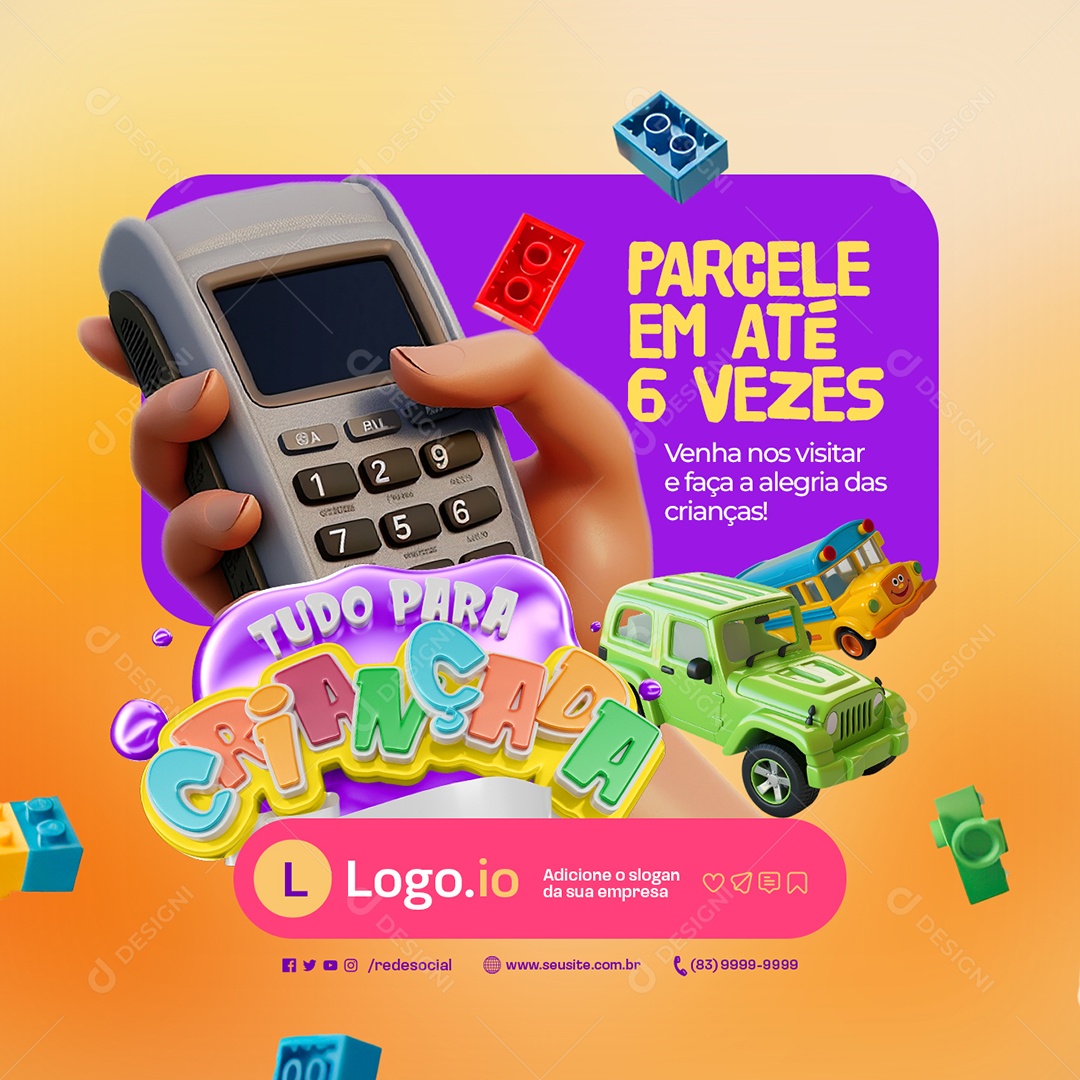 Loja de Brinquedos Tudo para Crianças Parcele em Até 6 Vezes Social Media PSD Editável