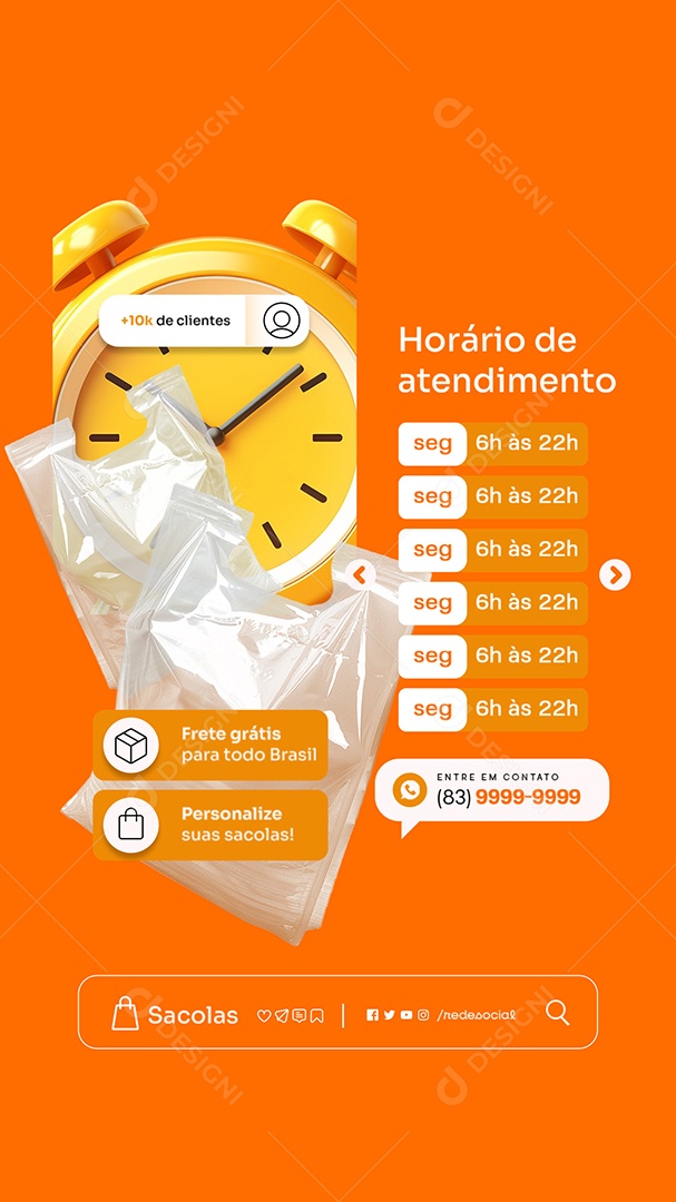Story Embalagens Sacolas Horário de Atendimento Social Media PSD Editável