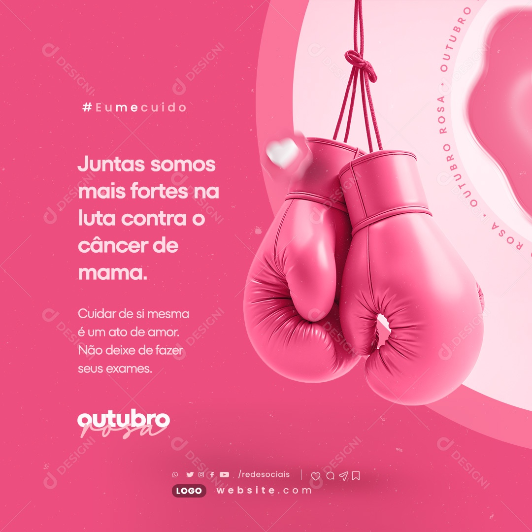 Outubro Rosa Juntas Somos mais Fortes na Luta Social Media PSD Editável