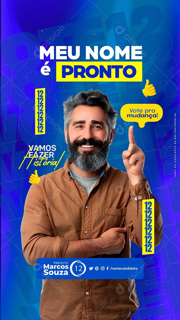 Story Política Prefeito Marcos Souza Meu Nome é Pronto Social Media PSD Editável
