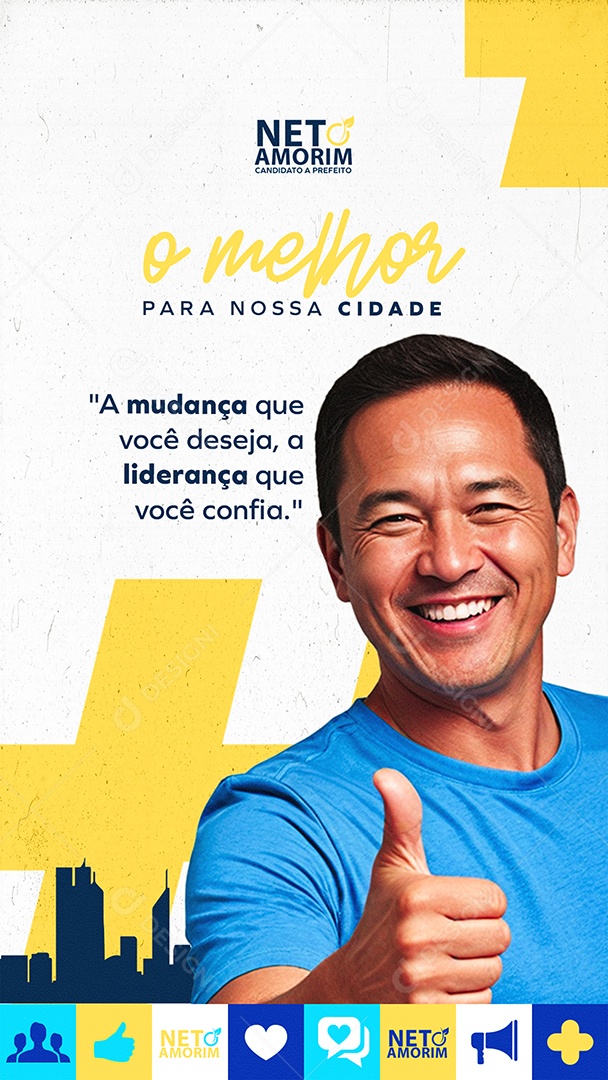 Story Política Neto Amorim o Melhor para Nossa Cidade Social Media PSD Editável