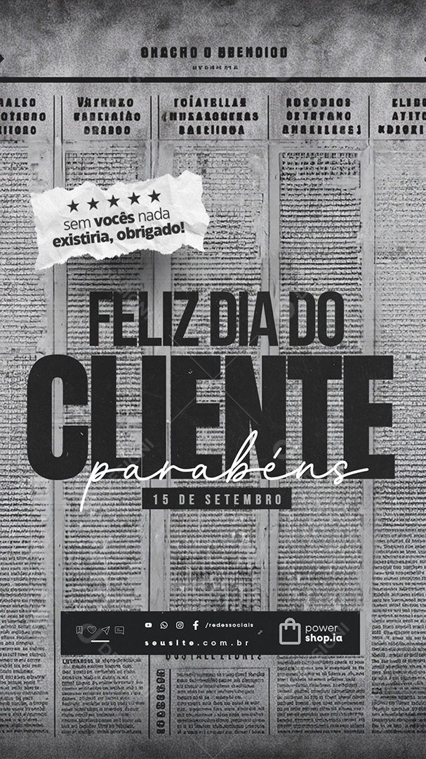 Story Social Media Feliz Dia Do Cliente 15 de Setembro Parabéns PSD Editável