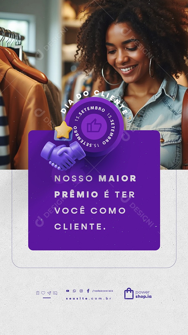 Story Dia do Cliente Nosso Maior Prêmio é Ter Você Como Cliente Social Media PSD Editável