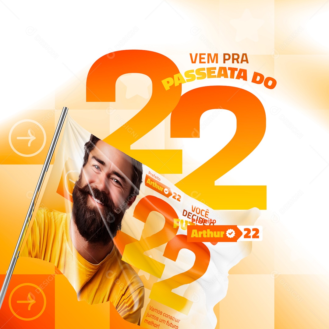 Política Vem pra Passeata do 22 Social Media PSD Editável