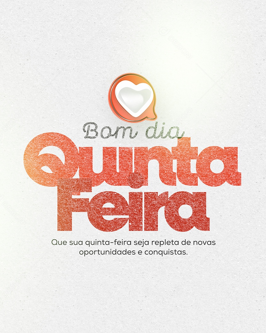 Bom Dia Quinta Feira Seja Repleta de Novas Oportunidades Social Media PSD Editável