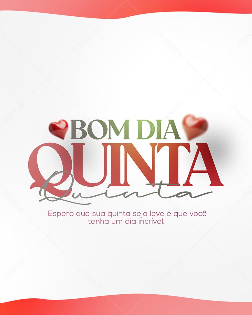 Bom Dia Quinta Seja Leve e que Você Tennha um Dia Incrível Social Media PSD Editável