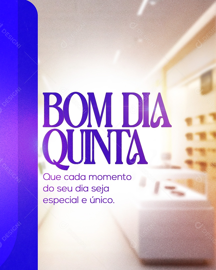 Bom Dia Quinta que Cada Momento Social Media PSD Editável