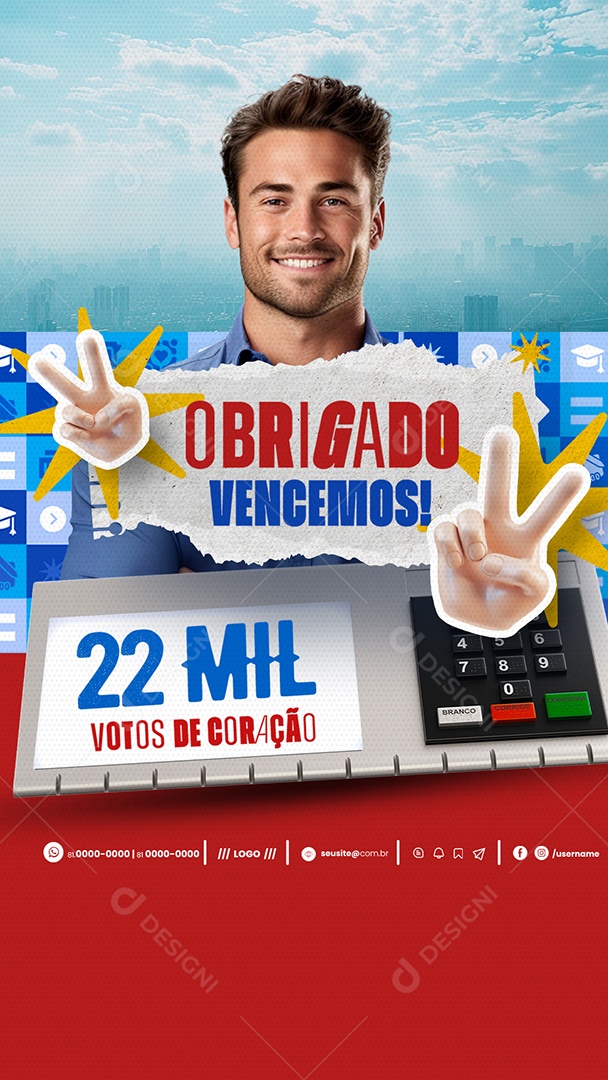 Story Política Obrigado Vencemos 22 Mil Votos de Coração Social Media PSD Editável