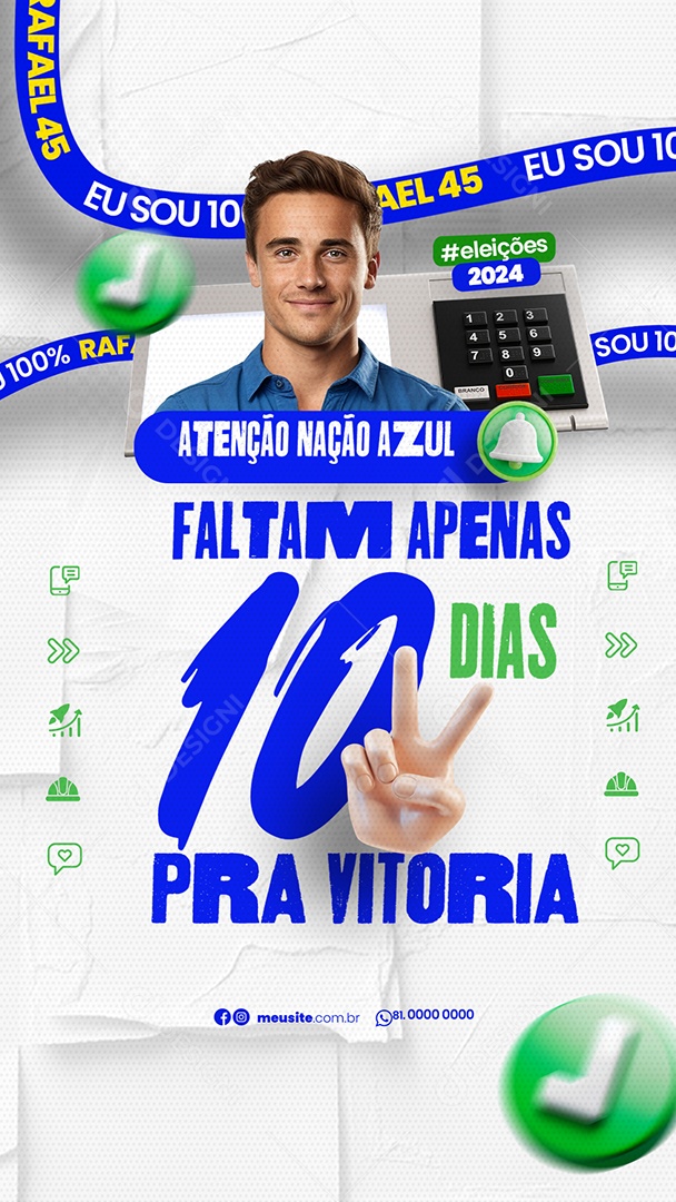 Story Política Atenção Nação Azul Faltam Apenas 10 Dias Social Media PSD Editável