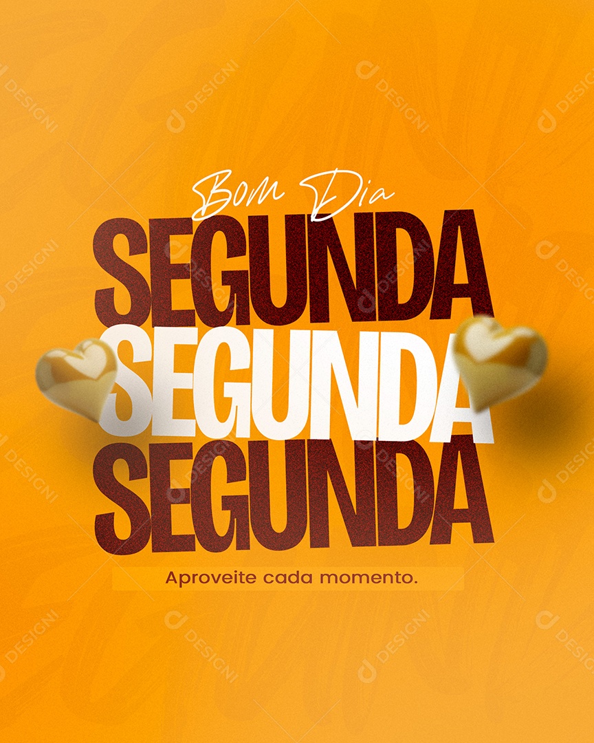 Bom Dia Segunda Aproveite Social Media PSD Editável