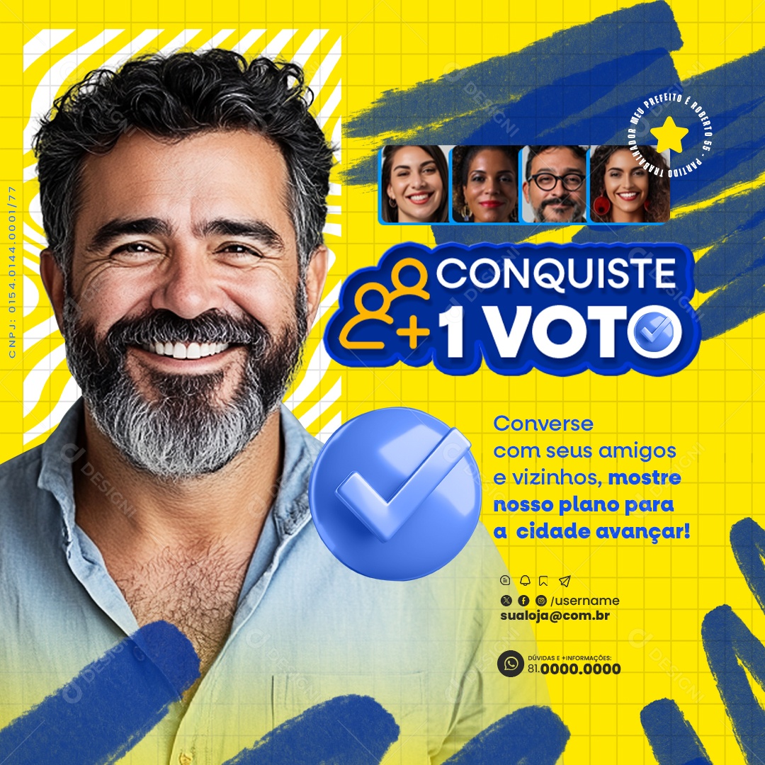 Política Conquiste mais um Voto Converse com seus Amigos e Vizinnhos Social Media PSD Editável