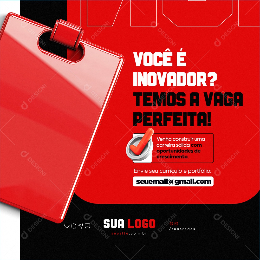 Temos Vagas Designer Gráfico Você é Inovador Social Media PSD Editável