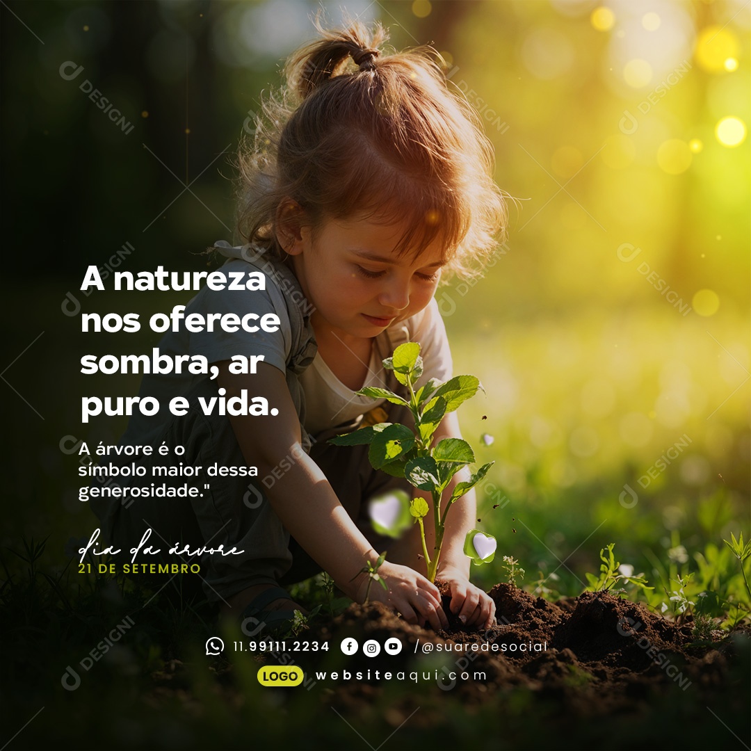 Dia da Árvore 21 de Setembro a Natureza nos Oferece Sombra Ar Puro e Vida Social Media PSD Editável