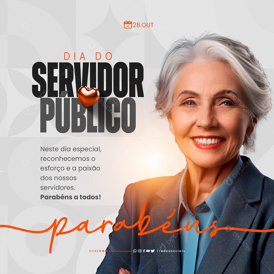 Social Media Dia do Servidor Público Esforço e Paixão PSD Editável