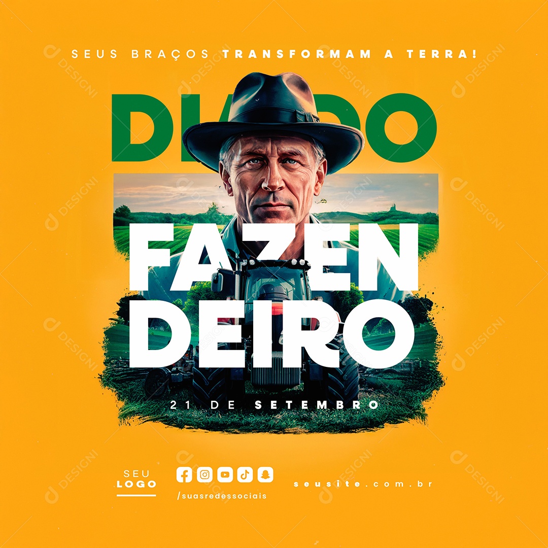 Dia Do Fazendeiro 21 De Setembro Seus Braços Transformam a Terra Social Media PSD Editável