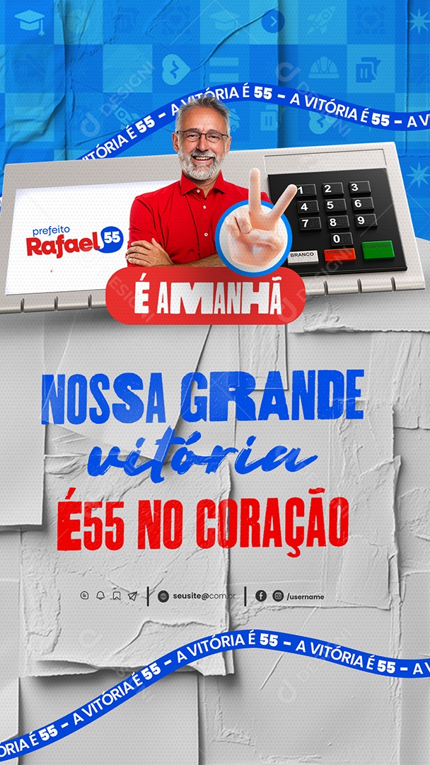 Story Politica É Amanhã nossa Grande Vitória Social Media PSD Editável