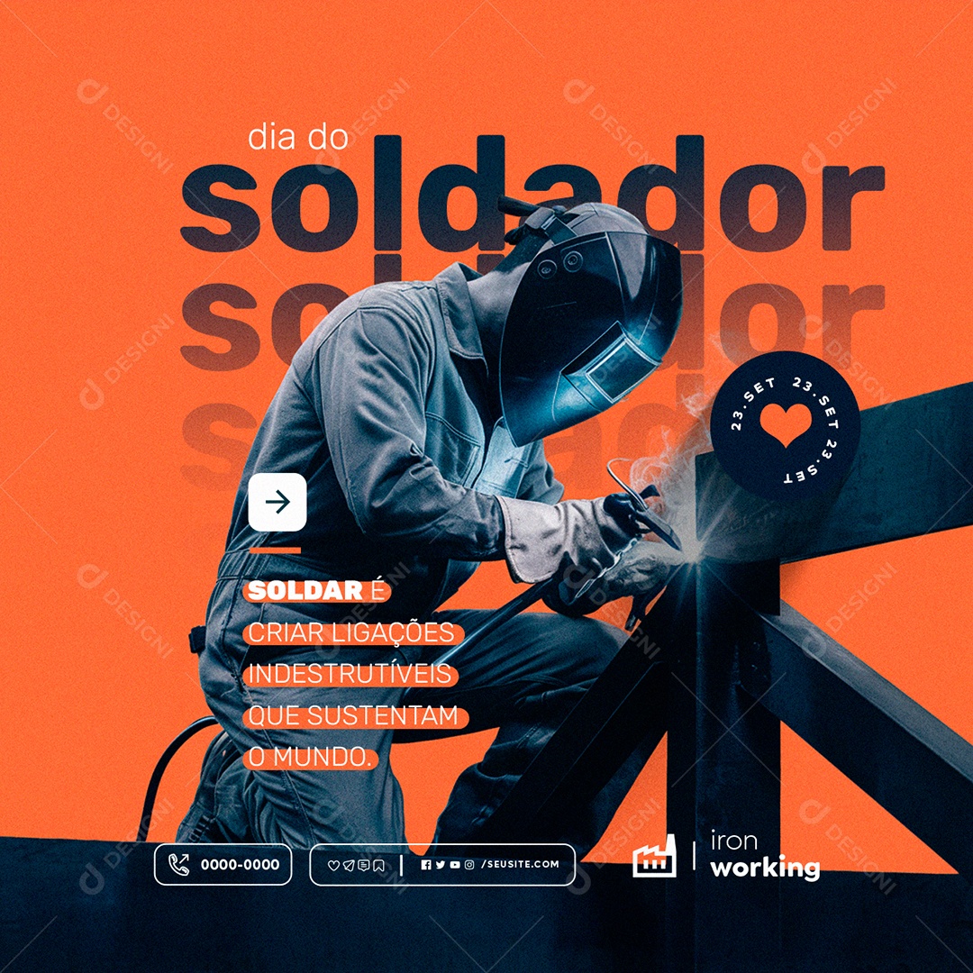 Dia do Soldador 23 de Setembro Soldar é Criar Ligações Social Media PSD Editável