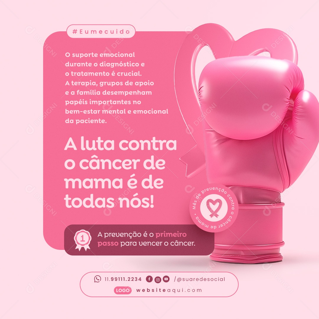 Outubro Rosa a Luta Contra o Câncer de Mama é de todas Nós Social Media PSD Editável