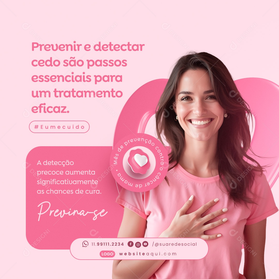 Outubro Rosa Prevenir e Detectar Cedo são Passos Essenciais Social Media PSD Editável