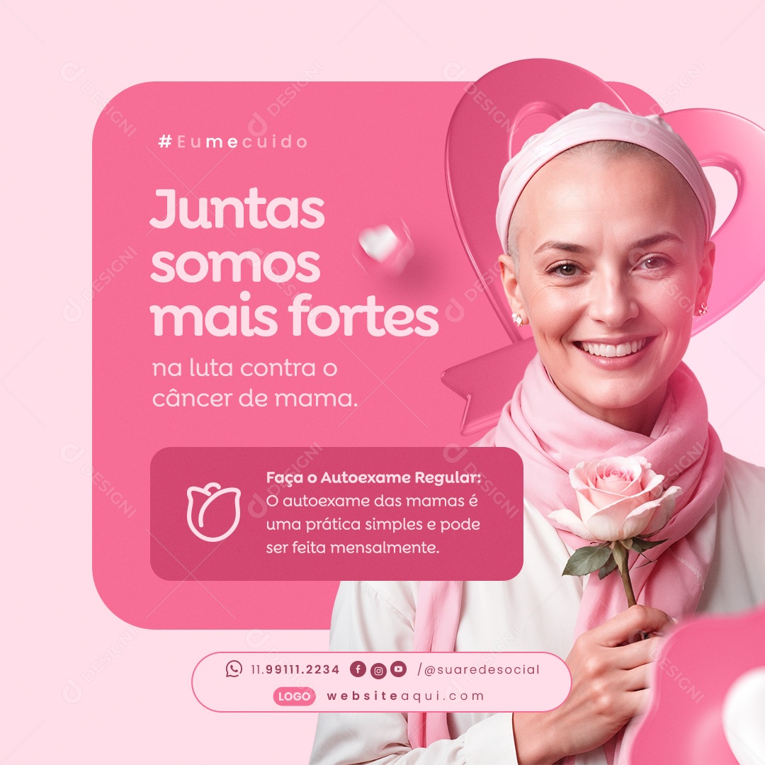 Outubro Rosa Juntas Somos mias Fortes Social Media PSD Editável