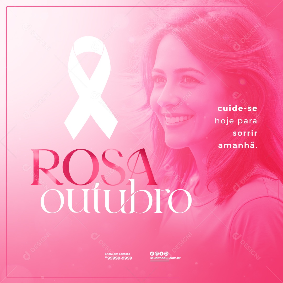 Social Media Outubro Rosa Cuide-Se Hoje Para Sorrir Amanhã PSD Editável