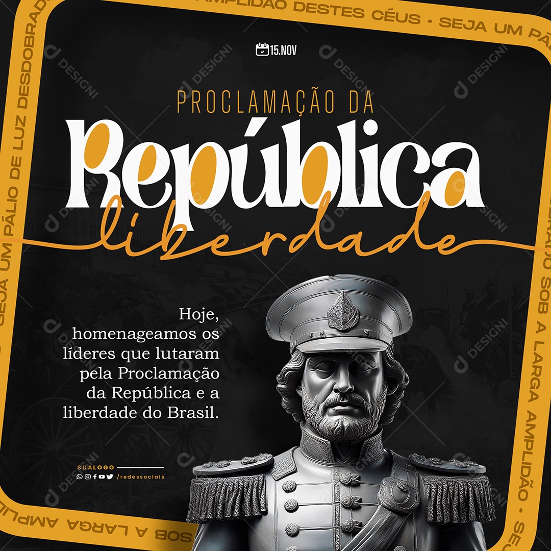Social Media Dia da Proclamação da República 15 de Novembro Líderes que Lutaram PSD Editável