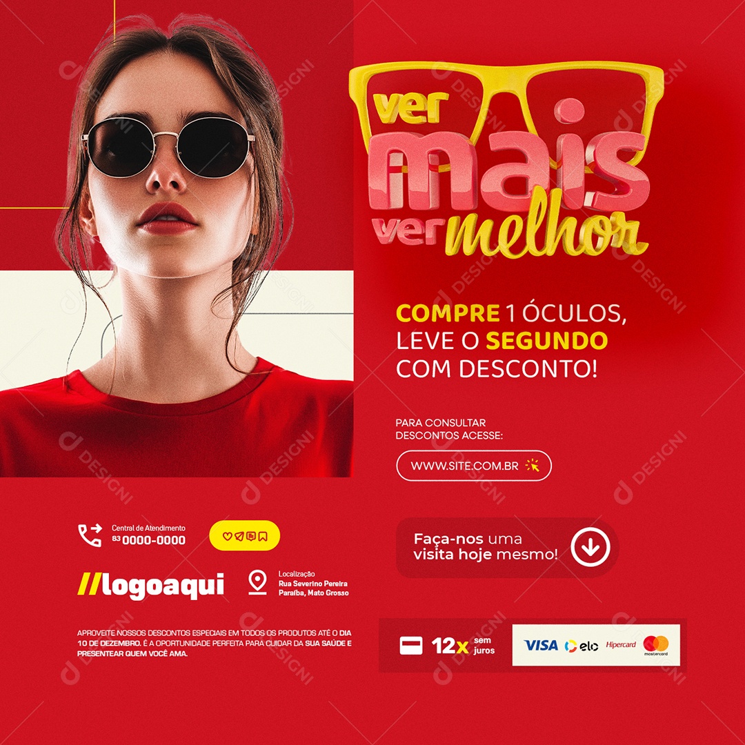 Ver Mais Ver Melhor Ótica Compre 1 Óculos Leve o Segundo com Desconto Social Media PSD Editável
